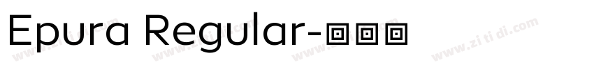 Epura Regular字体转换